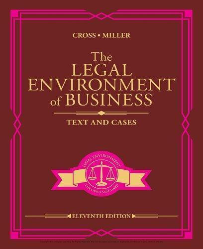 The Legal Environment of Business: Text and Cases — Frank B. Cross et al. (2020)