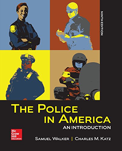 The Police in America: An Introduction — Charles M. Katz et al. (2017)