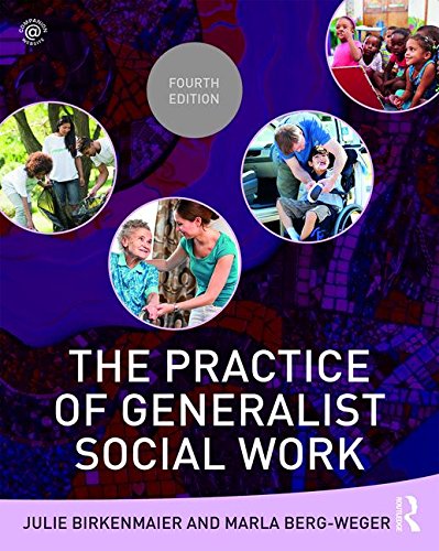 The Practice of Generalist Social Work — Marla Berg-Weger et al. (2017)