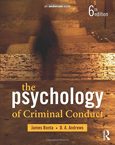 The Psychology of Criminal Conduct — James Bonta et al. (2016)