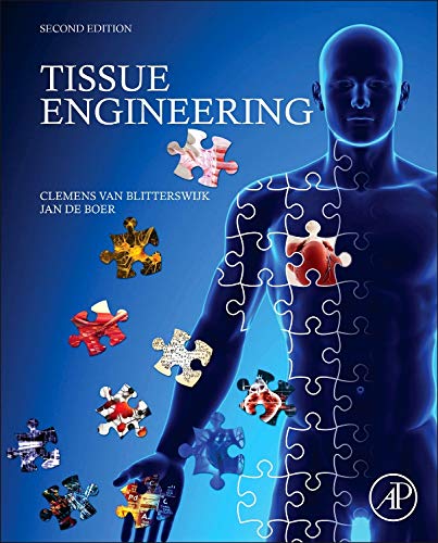 Tissue Engineering — Clemens van Blitterswijk et al. (2014)