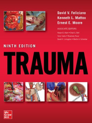Trauma, Ninth Edition — David V. Feliciano et al. (2020)