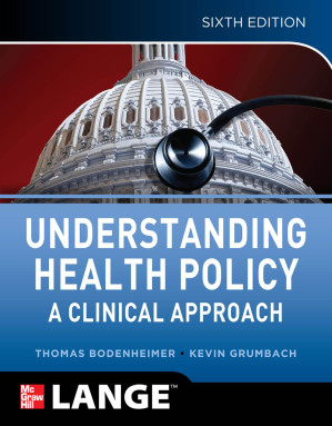 Understanding Health Policy A Clinical Approach