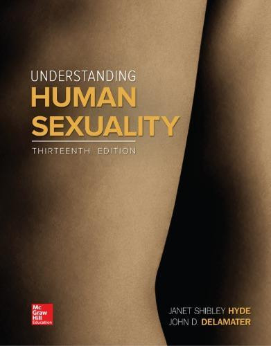 Understanding Human Sexuality — John DeLamater et al. (2013)