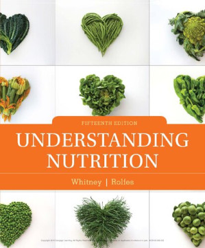 Understanding Nutrition — Ellie Whitney et al. (2018)