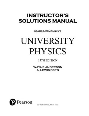 University Physics With Modern Physics 15th Edition Instructor's Solution Manual and Discussion Questions - — Hugh Young et al. (2019)