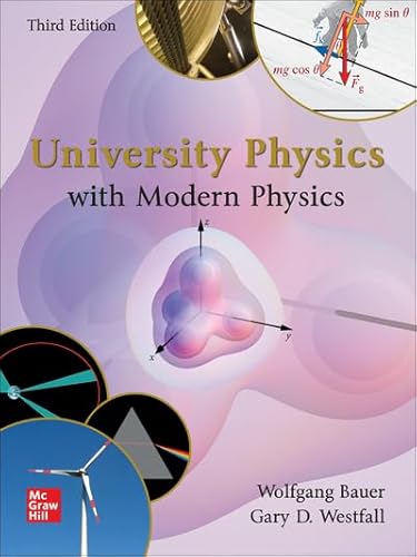 University Physics with Modern Physics — Wolfgang Bauer et al. (2024)