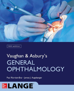 Vaughan & Asbury's General Ophthalmology, 19th Edition — Paul Riordan-Eva et al. (2017)