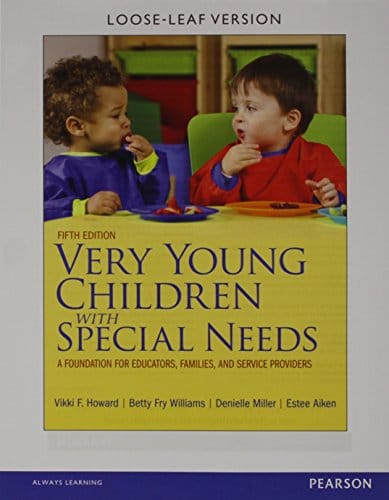 Very Young Children with Special Needs, Pearson Etext with Loose-Leaf Version — Access Card Package — Vikki F. Howard et al. (2013)
