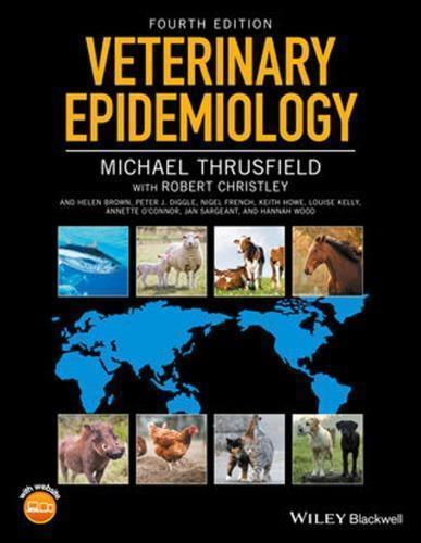 Veterinary Epidemiology — Michael Thrusfield (2018)