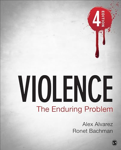 Violence: The Enduring Problem — Alexander C. Alvarez et al. (2020)