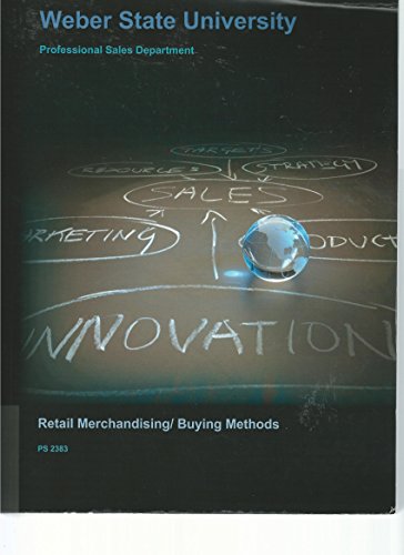Weber State University: Retail Merchandising/ Buying Methods