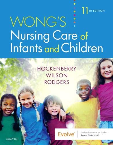 Wong's Nursing Care of Infants and Children 11th Edition — Marilyn J. Hockenberry et al. (2018)